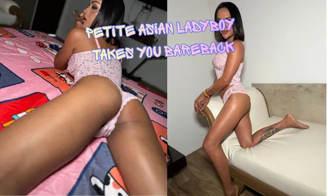 [Trans] Petite Asian Ladyboy Takes You Bareback [Passthrough]