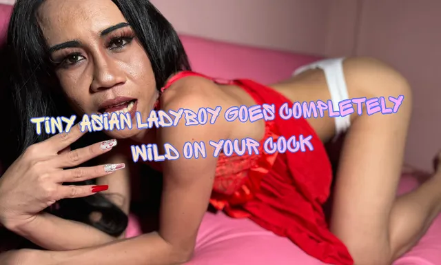 [Trans] Tiny Asian Ladyboy Goes Completely Wild on Your Cock [Passthrough]