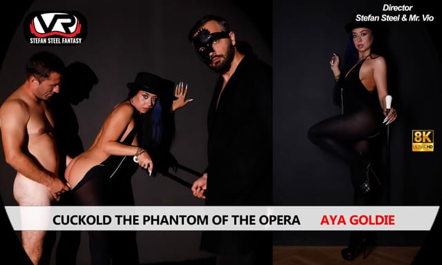 Aya Goldie performs a footjob and blowjob in a Phantom of the Opera role play VR POV scene with Stefan Steel Fantasy production.