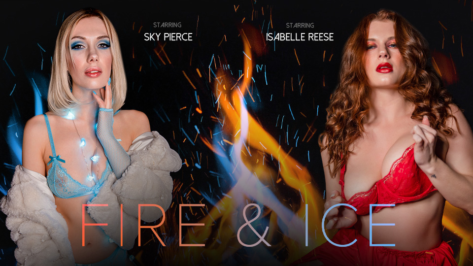 Fire & Ice