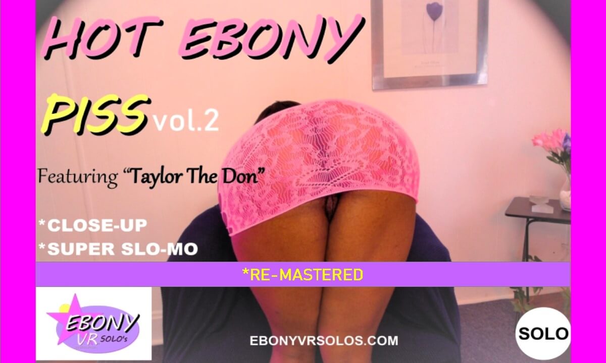 Hot Ebony Pee Vol. 2 - Huge Tits Ebony Play & Shower [Remastered]