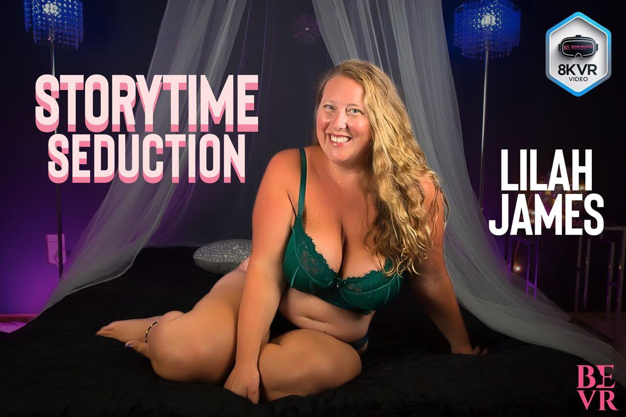  Lilah James - Storytime Seduction