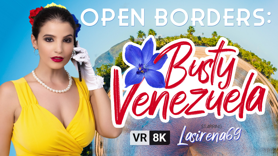 Open Borders: Busty Venezuela