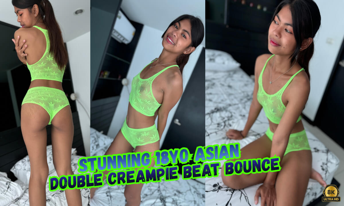 Stunning 18yo Asian Double Creampie [VR PMV]