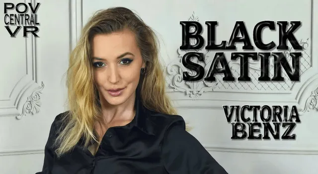 Victoria Benz: Black Satin