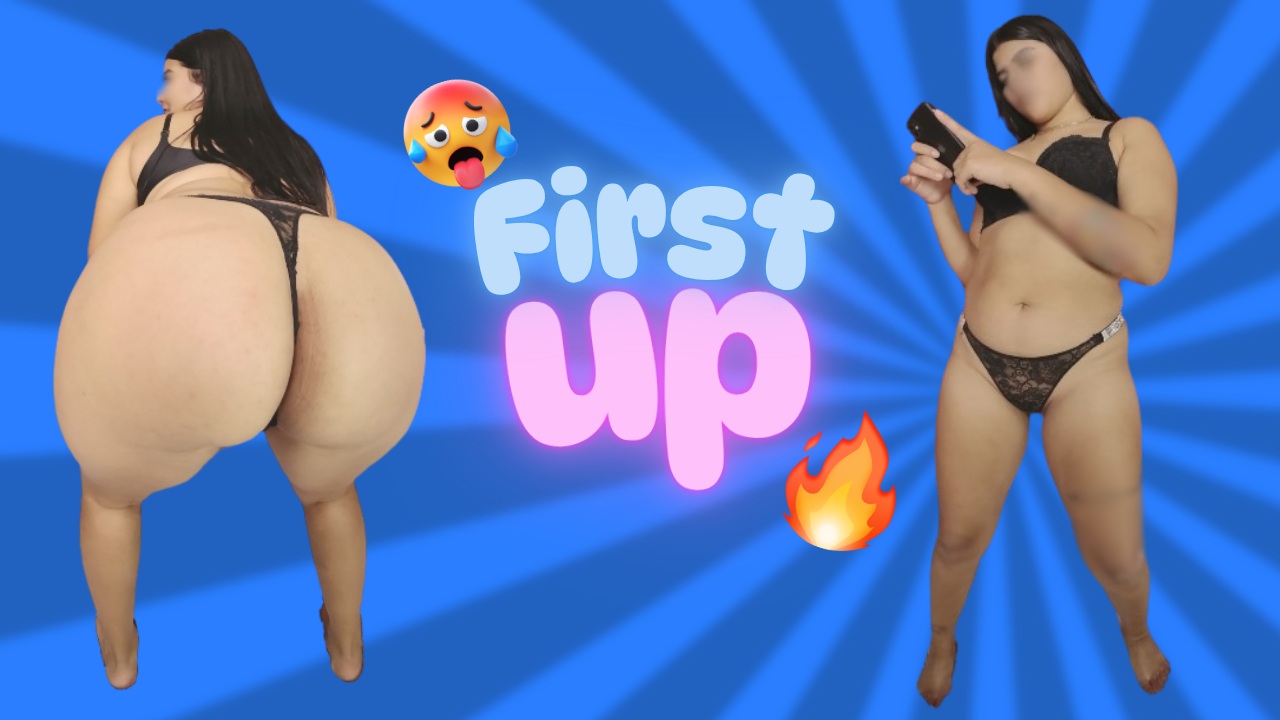 First Up – She’s Never Done This Before