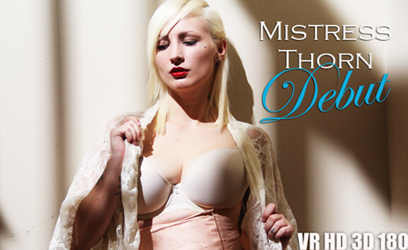 Mistress Thorne Debut
