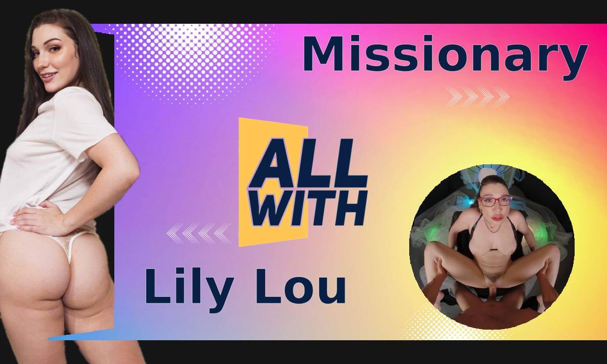 All Missionary With Lily Lou