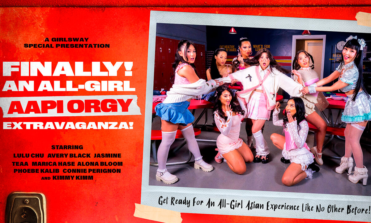 Finally! ... An All-Girl AAPI Orgy Extravaganza