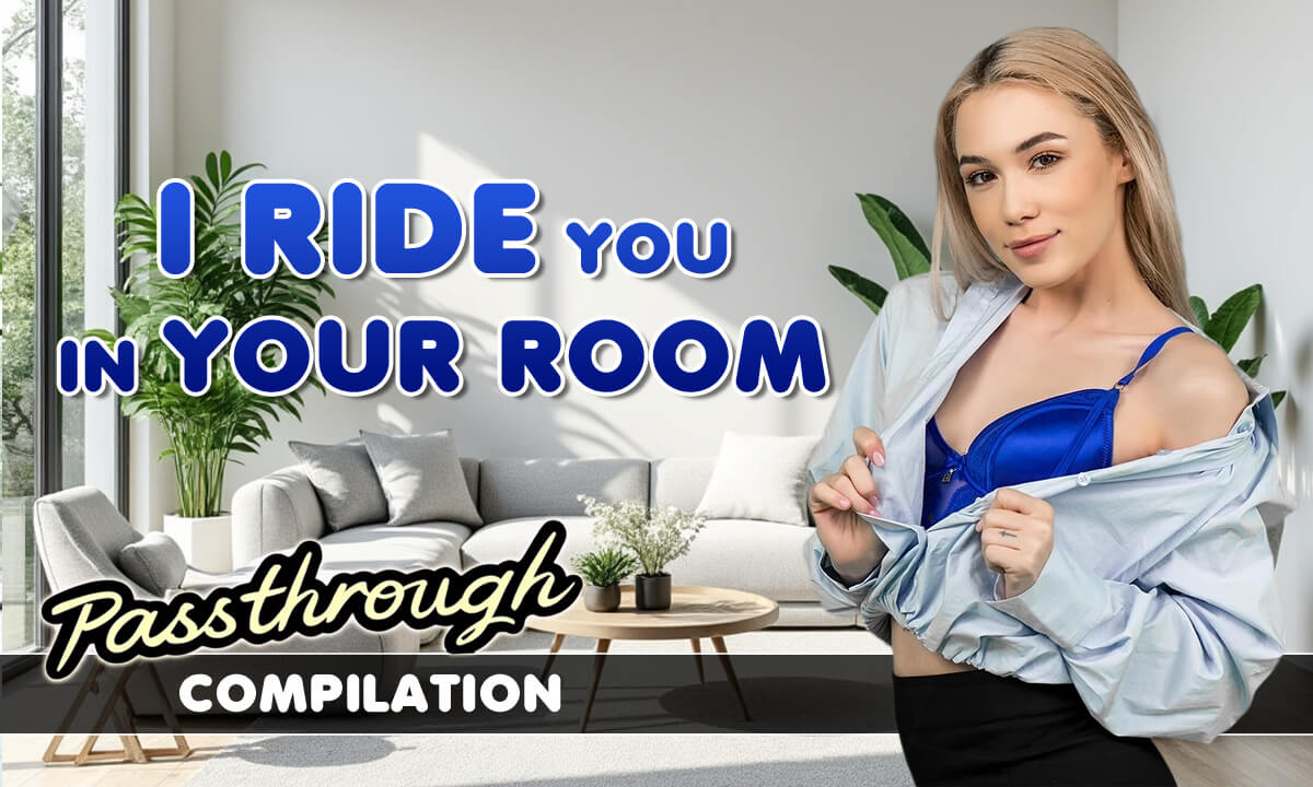 I Ride You In Your Room - Passthrough Cowgirl Compilation